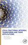 Local Fractional Integral Transforms and Their Applications by Xiao-Jun Yang - Hardback