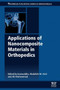 Applications of Nanocomposite Materials in Orthopedics by Inamuddin - Paperback