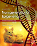 Transgenerational Epigenetics : Volume 13 by Trygve O Tollefsbol - Paperback