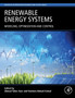 Renewable Energy Systems : Modelling, Optimization and Control by Ahmad Taher Azar - Paperback