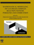 Mathematical Modelling of Gas-Phase Complex Reaction Systems: Pyrolysis and Combustion : Volume 45 by Tiziano Faravelli - Hardback