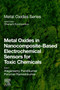 Metal Oxides in Nanocomposite-Based Electrochemical Sensors for Toxic Chemicals by A. Pandikumar - Paperback