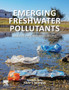 Emerging Freshwater Pollutants : Analysis, Fate and Regulations by Tatenda Dalu - Paperback