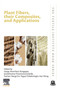Plant Fibers, their Composites, and Applications by Sanjay Mavinkere Rangappa - Paperback