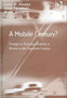 A Mobile Century? : Changes in Everyday Mobility in Britain in the Twentieth Century by Colin G. Pooley - Hardback