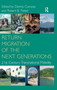 Return Migration of the Next Generations : 21st Century Transnational Mobility by Dennis Conway - Hardback