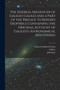 The Sidereal Messenger of Galileo Galilei and a Part of the Preface to Kepler's Dioptrics Containing the Original Account of Galileo's Astronomical Discoveries by Galileo 1564-1642 Galilei - Paperback