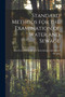 Standard Methods for the Examination of Water and Sewage by American Public Health Association L - Paperback