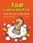 180 Checkmates Chess Puzzles in Two Moves, Part 1 by Andon Rangelov - Paperback