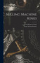 Milling Machine Kinks by Fred Herbert Colvin - Hardback