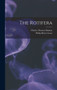 The Rotifera by Charles Thomas Hudson - Hardback