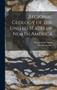 Regional Geology of the United States of North America by Eliot Blackwelder - Hardback