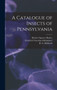 A Catalogue of Insects of Pennsylvania by Frederick Valentine Melsheimer - Hardback