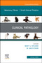 Clinical Pathology , An Issue of Veterinary Clinics of North America: Small Animal Practice : Volume 53-1 by Maxey L. Wellman - Hardback