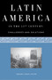 Latin America in the 21st Century : Challenges and Solutions by Gregory Knapp - Paperback