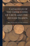 Catalogue of the Greek Coins of Crete and the Aegean Islands by British Museum Dept of Coins and Me - Paperback