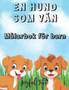 En hund som van : Malarbok for barn. 50 bedarande och gosiga hundar. Fran 4 till 10 ar by Joyful Time - Paperback
