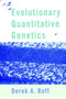 Evolutionary Quantitative Genetics by Derek A. Roff - Paperback