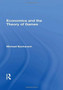 Economics and the Theory of Games by Michael Bacharach - Hardback