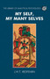 My Self, My Many Selves by Joseph Redfearn - Hardback