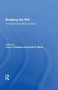 Bridging The Rift : The New South Africa In Africa by Larry Swatuk - Paperback