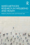 Mixed-Methods Research in Wellbeing and Health by Rachel Locke - Paperback