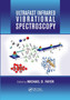 Ultrafast Infrared Vibrational Spectroscopy by Michael D. Fayer - Paperback