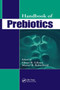 Handbook of Prebiotics by Glenn R. Gibson - Paperback