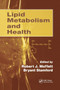 Lipid Metabolism and Health by Robert J. Moffatt - Paperback