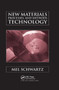 New Materials, Processes, and Methods Technology by Mel Schwartz - Paperback
