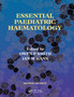 Essential Paediatric Haematology by Ian M. MD FRCP FRCPath Hann - Paperback