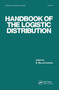 Handbook of the Logistic Distribution by N. Balakrishnan - Paperback