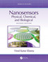 Nanosensors : Physical, Chemical, and Biological by Vinod Kumar Khanna - Hardback