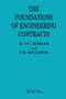 The Foundations of Engineering Contracts by F R Roulston **Decd** - Paperback