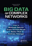 Big Data of Complex Networks by Matthias Dehmer - Paperback