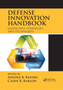Defense Innovation Handbook : Guidelines, Strategies, and Techniques by Adedeji B. Badiru - Paperback