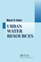 Urban Water Resources by Monzur Alam Imteaz - Paperback