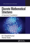 Discrete Mathematical Structures : A Succinct Foundation by B.V.Senthil Kumar - Paperback