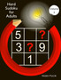 Hard Sudoku for Adults - The Super Sudoku Puzzle Book Volume 3 by Master Puzzle - Paperback