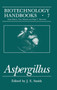 Aspergillus : v. 7 by John E. Smith - Hardback