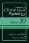 Advances in Clinical Child Psychology : 17 by Thomas H. Ollendick - Hardback