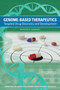 Genome-Based Therapeutics : Targeted Drug Discovery and Development: Workshop Summary by Institute of Medicine - Paperback