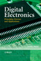 Digital Electronics : Principles, Devices and Applications by Anil K. Maini - Hardback