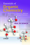 Essentials of Organic Chemistry : For Students of Pharmacy, Medicinal Chemistry and Biological Chemistry by Paul M. Dewick - Hardback