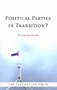 Political Parties in Transition?