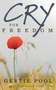 Cry for Freedom