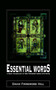 Essential Words : A Basic Vocabulary of New Testament Greek with Notes