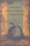 Property, Moral Conflict and Temptation