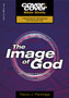 The Image of God : His attributes and character