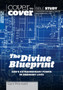 The Divine Blueprint : God's extraordinary power in ordinary lives